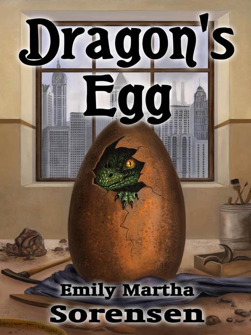 Title details for Dragon's Egg by Emily Martha Sorensen - Available